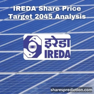 ireda share price target 2045 anaalysis