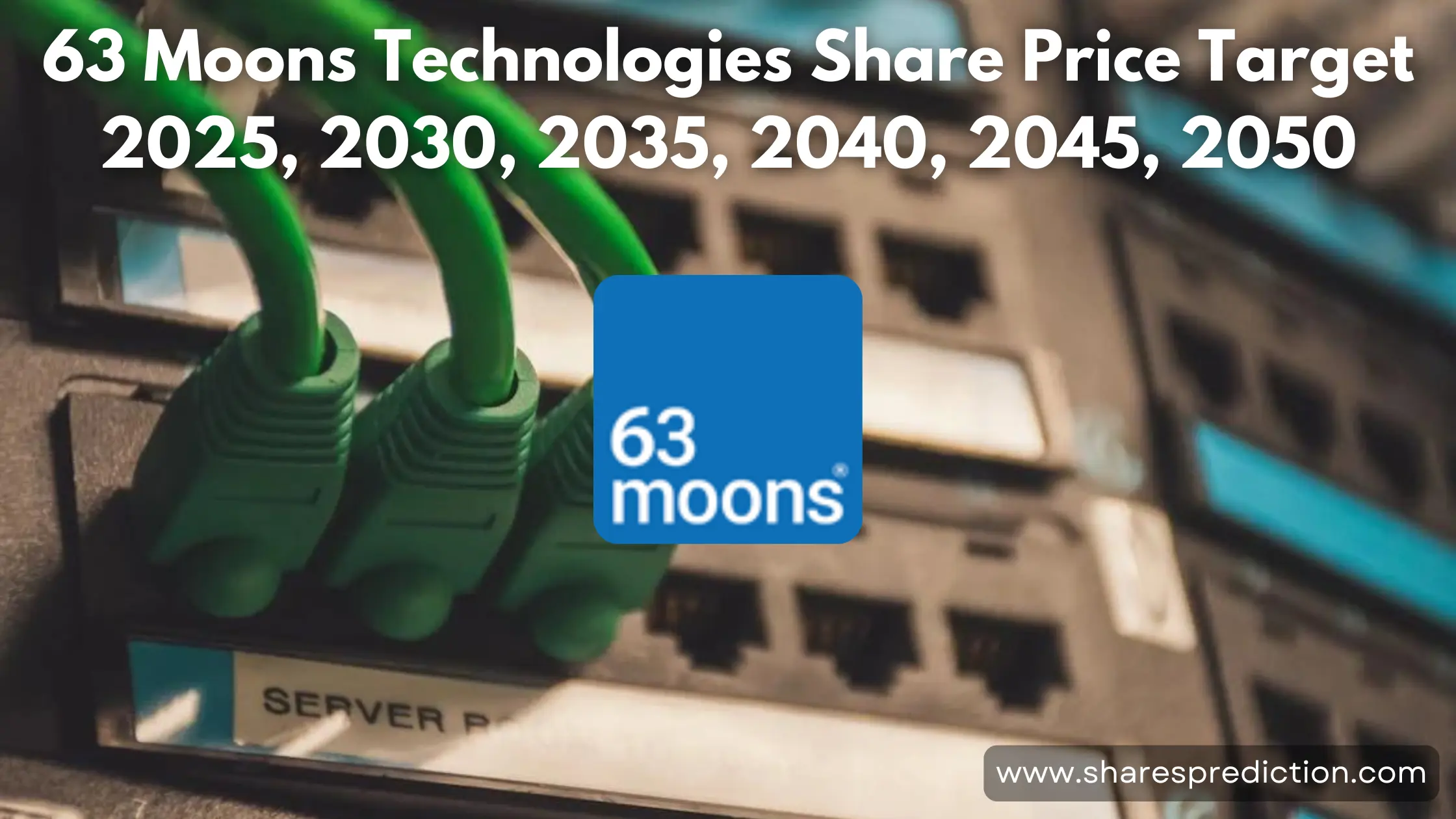 63 Moons Share Price Target