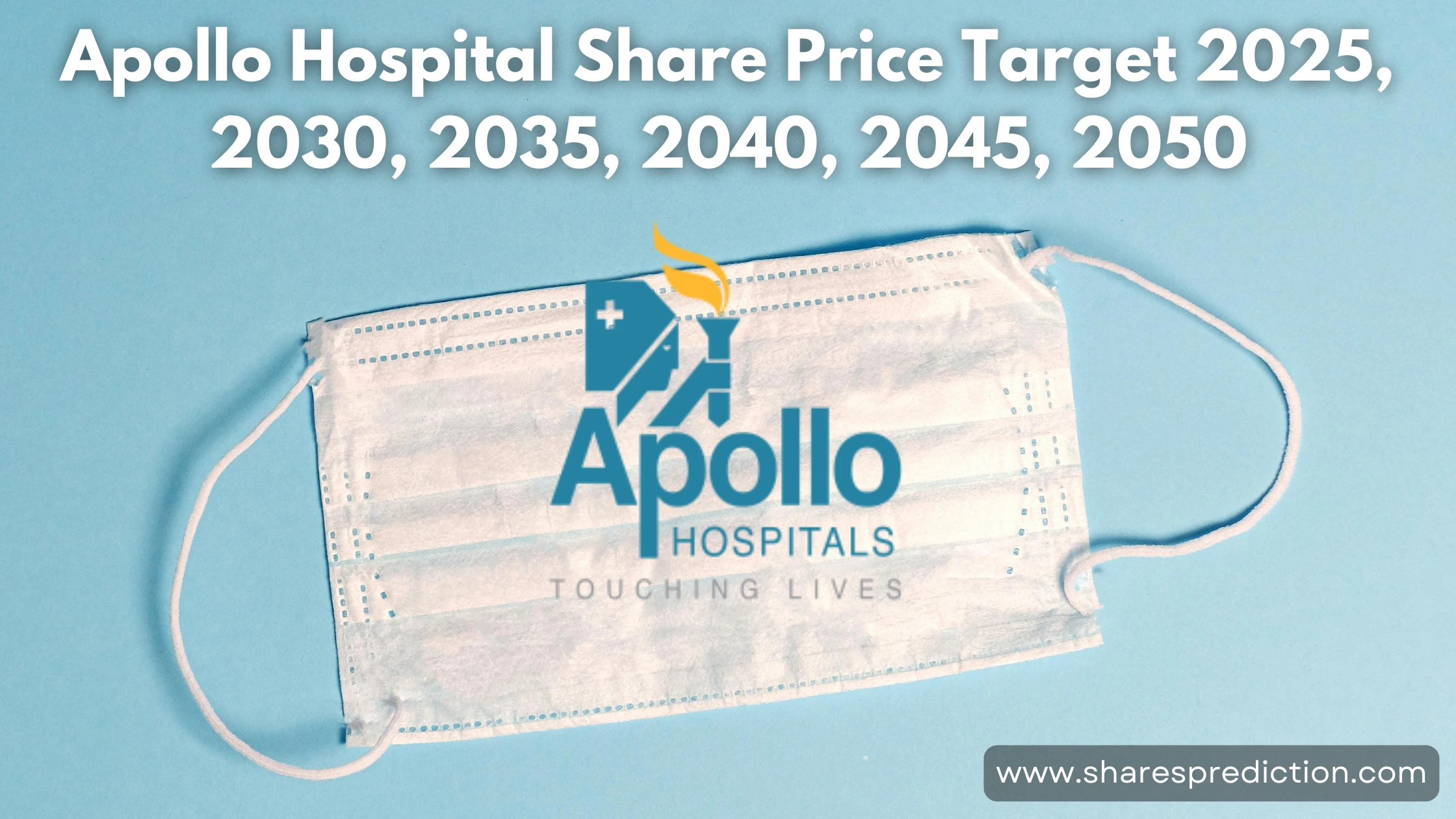 Apollo Hospital Share Price Target