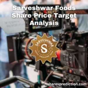 sarveshwar foods share price target