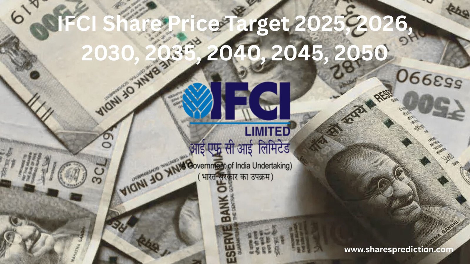 IFCI Share Price Target 2025, 2026, 2030, 2035, 2040, 2045, 2050 Featured Image