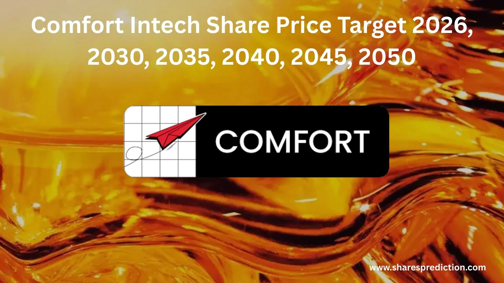 Comfort Intech Share Price Target