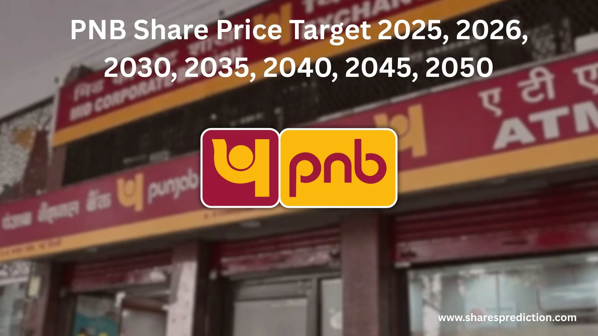 PNB Share Price Target 2025, 2026, 2030, 2035, 2040, 2045, 2050 Featured Image