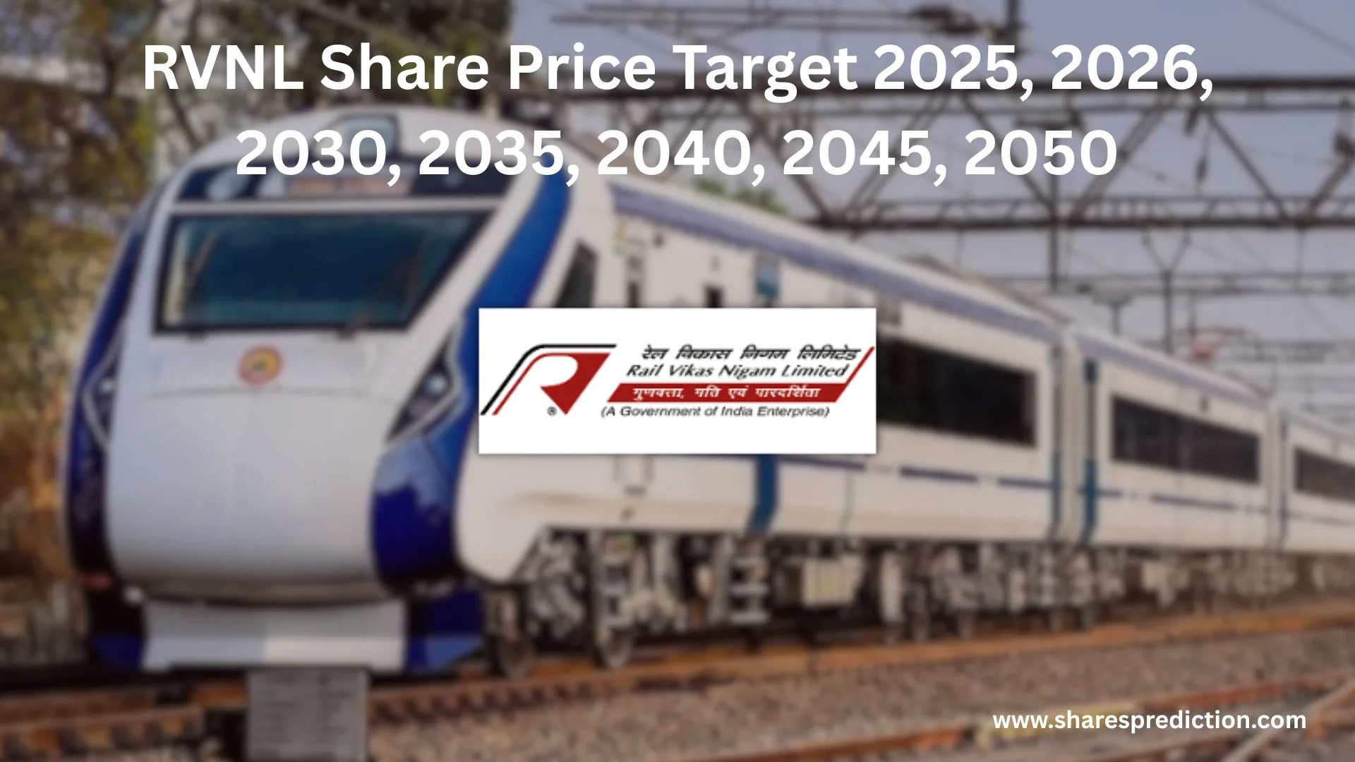 RVNL Share Price Target 2025, 2026, 2030, 2035, 2040, 2045, 2050 Featured Image