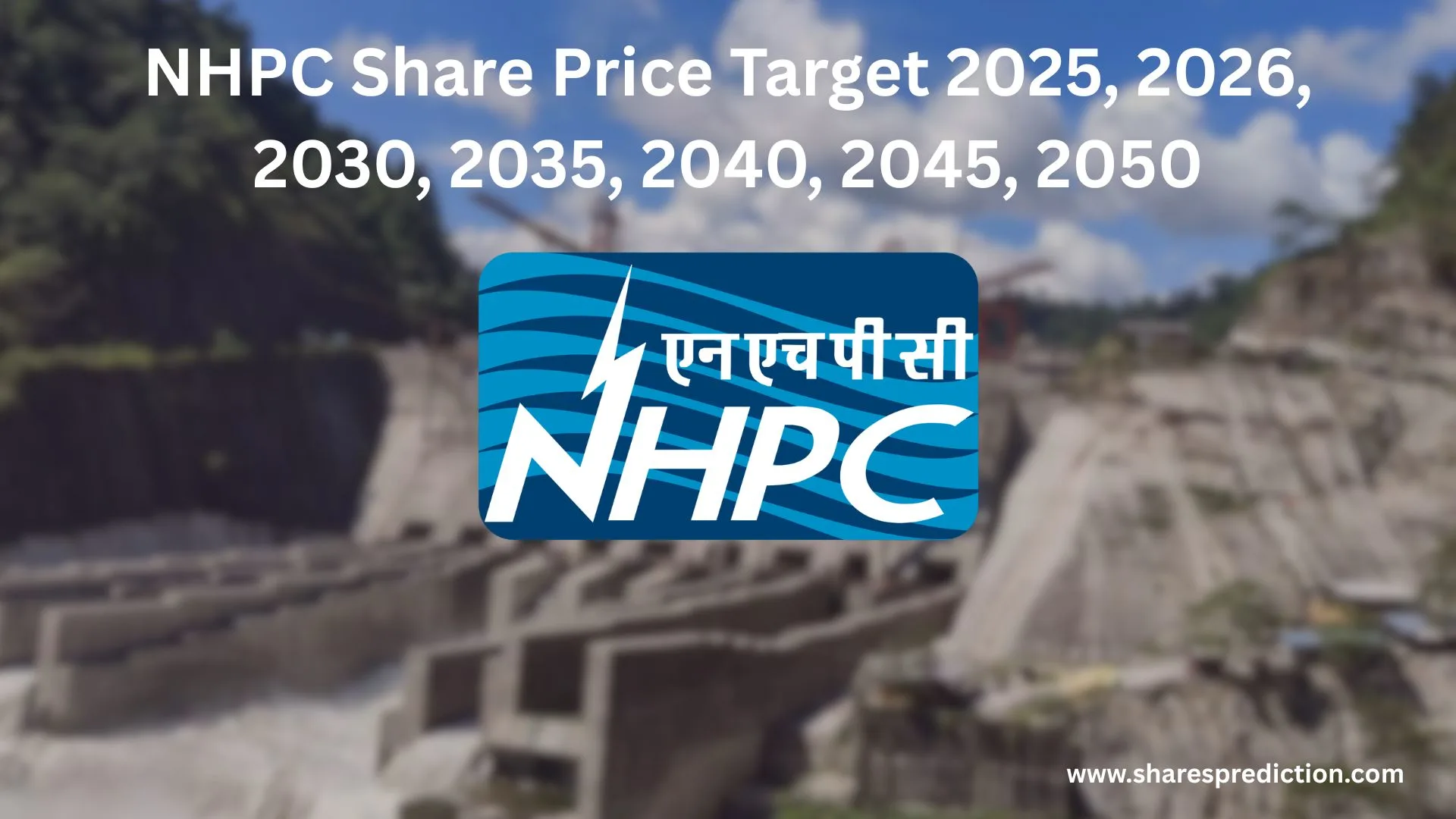 NHPC Share Price Target 2025, 2026, 2030, 2035, 2040, 2045, 2050 Featured Image