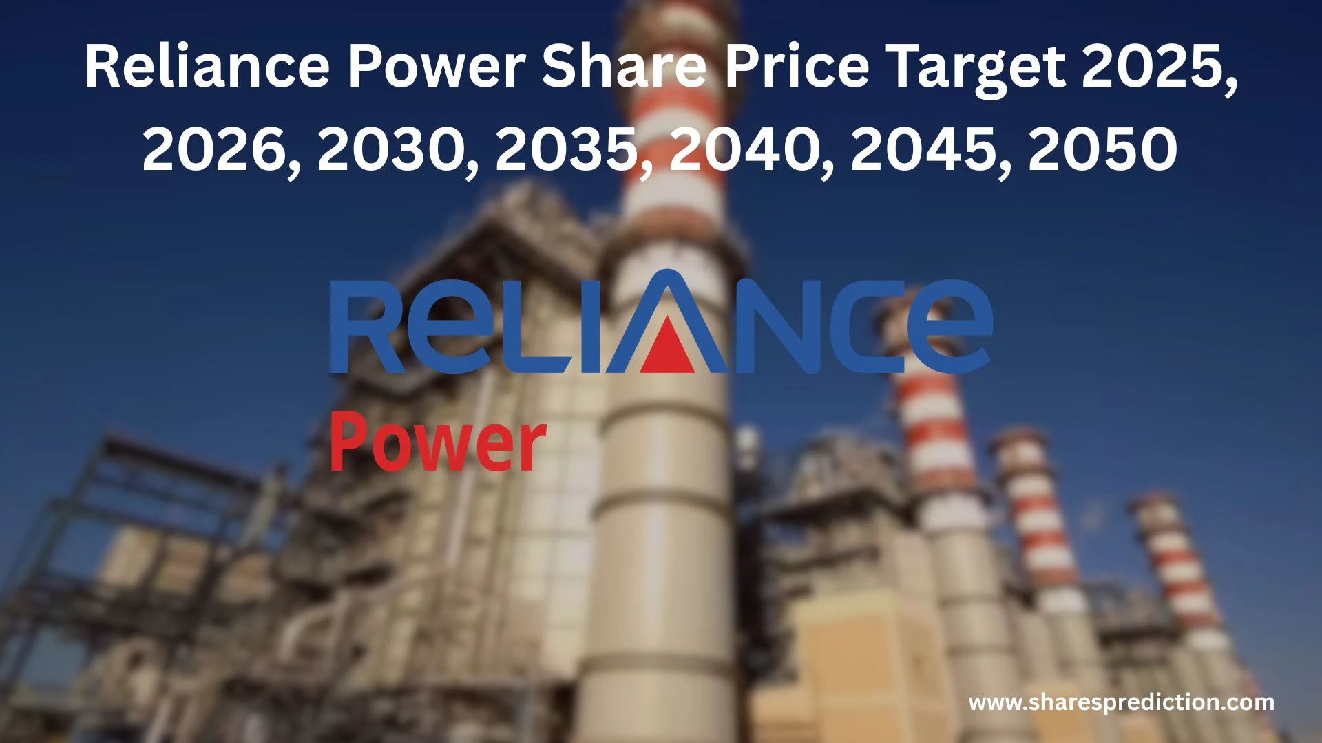 Reliance Power Share Price Target 2025, 2026, 2030, 2035, 2040, 2045, 2050 Featured Image