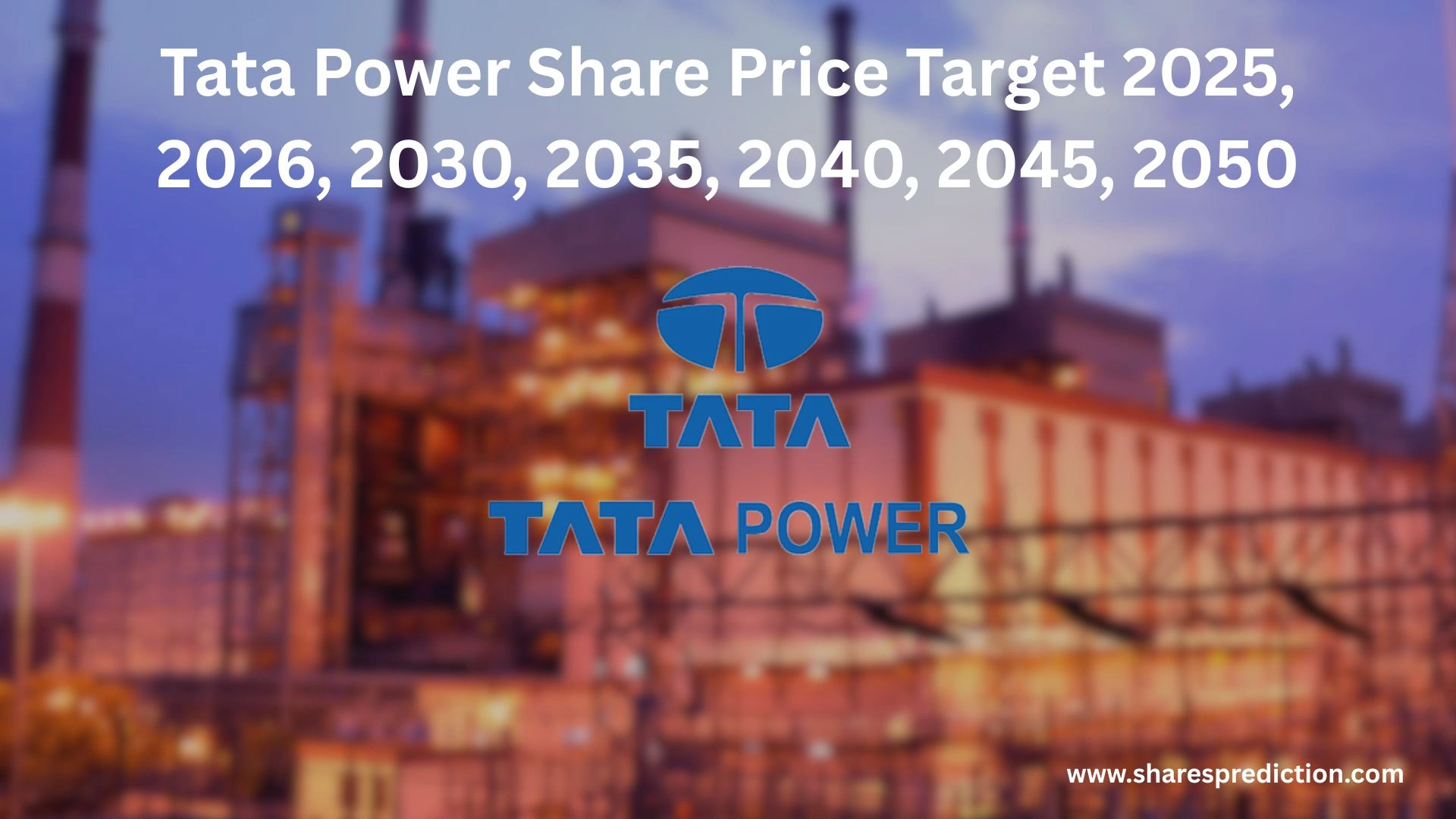 Tata Power Share Price Target 2025, 2026, 2030, 2035, 2040, 2045, 2050 Featured Image