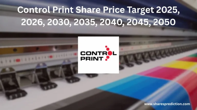 Control Print Share Price Target 2025, 2026, 2030, 2035, 2040, 2045, 2050 Featured Image