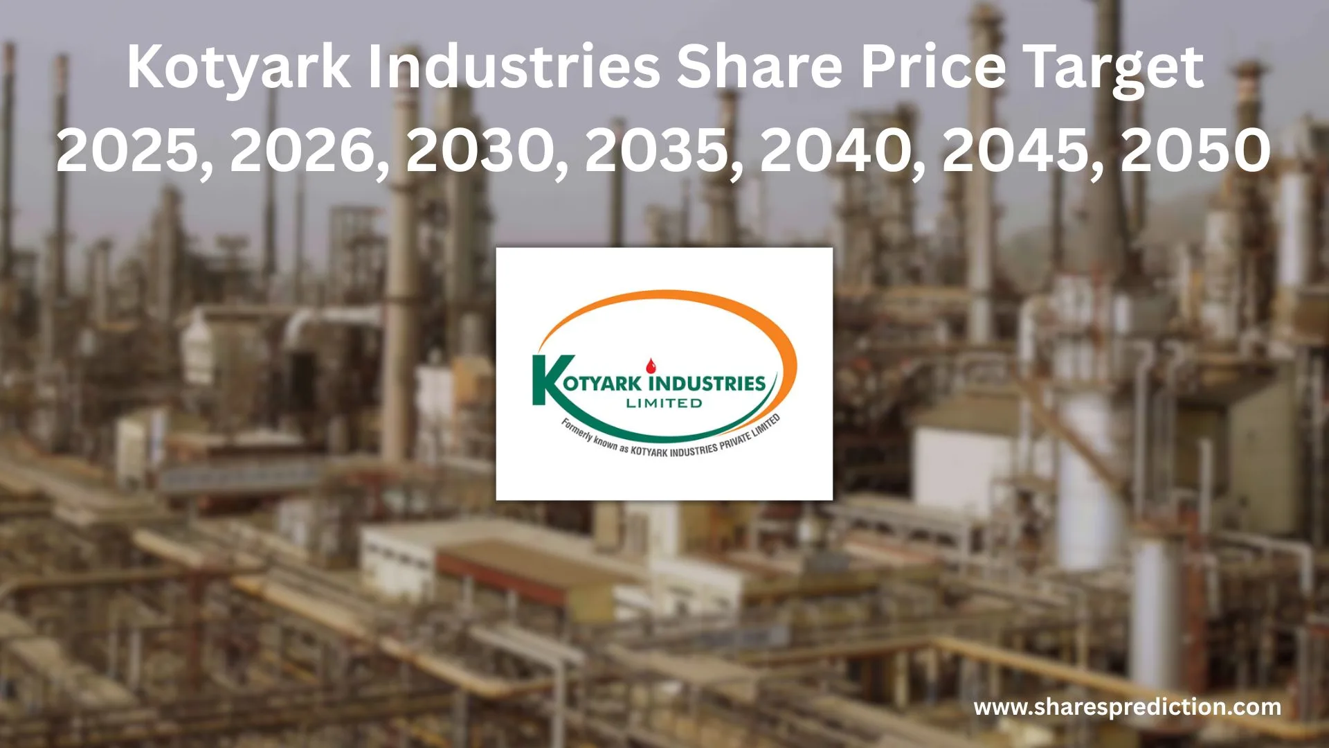 Kotyark Industries Share Price Target 2025, 2026, 2030, 2035, 2040, 2045, 2050 Featured Image