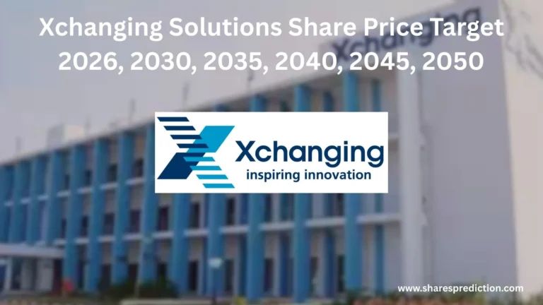 Xchanging Solutions Share Price Target , Xchanging Solutions Share Price Target 2026